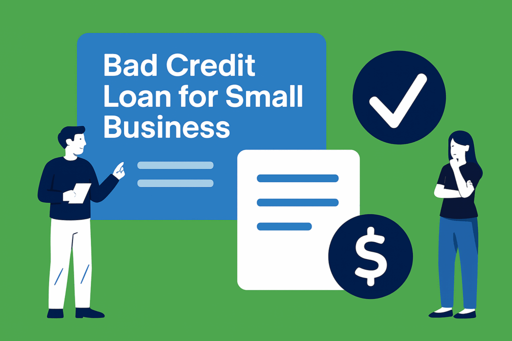 bad credit loan for small business