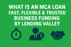 what is an MCA loan? A complete guide