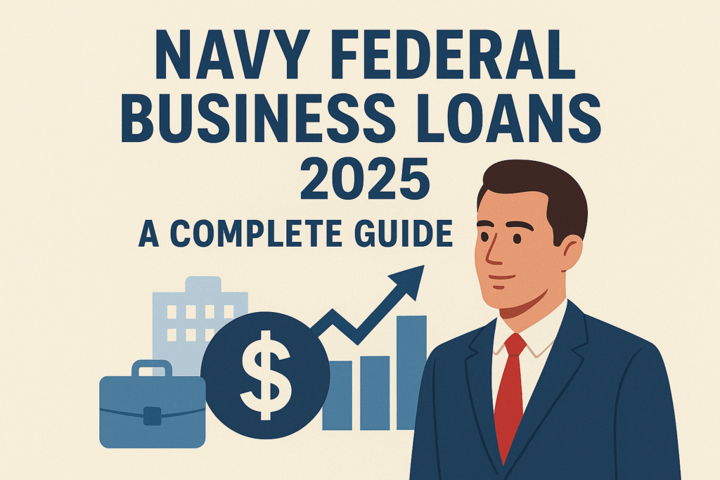 navy federal business loans 2025