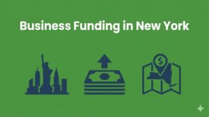 Business Funding in Newyork