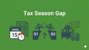 Tax Season Gap