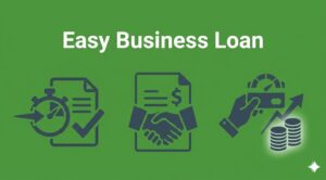 Easy Business Loan