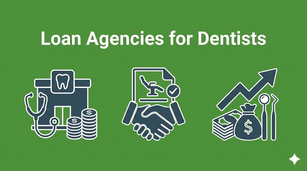 loan agencies for dentist